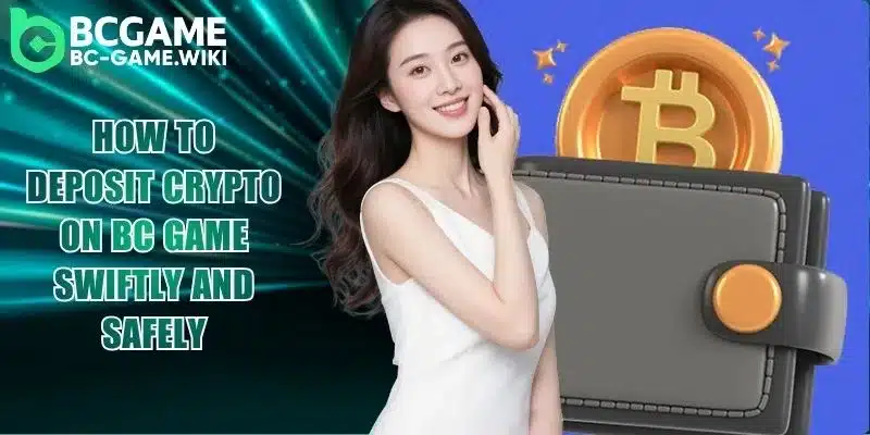 How To Deposit Crypto On BC Game